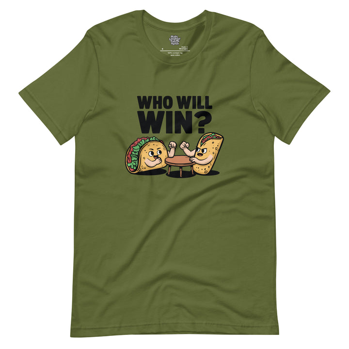 Who Will Win - Unisex t-shirt