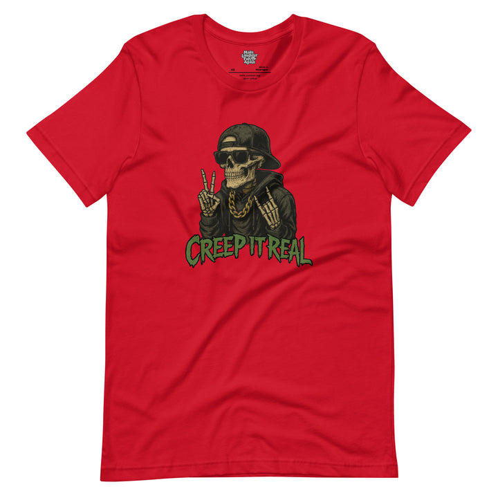 Creep It Real - Unisex t-shirt